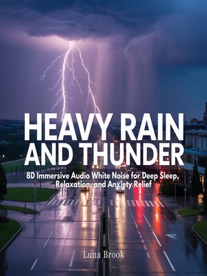 cover image of Heavy Rain and Thunder
